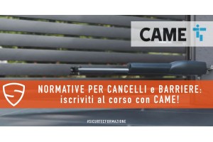 Normative per cancelli e barriere: iscriviti al corso CAME a Bergamo